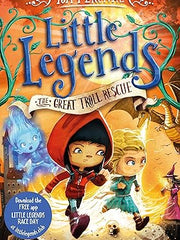 The Great Troll Rescue: 2 (Little Legends, 2) Paperback