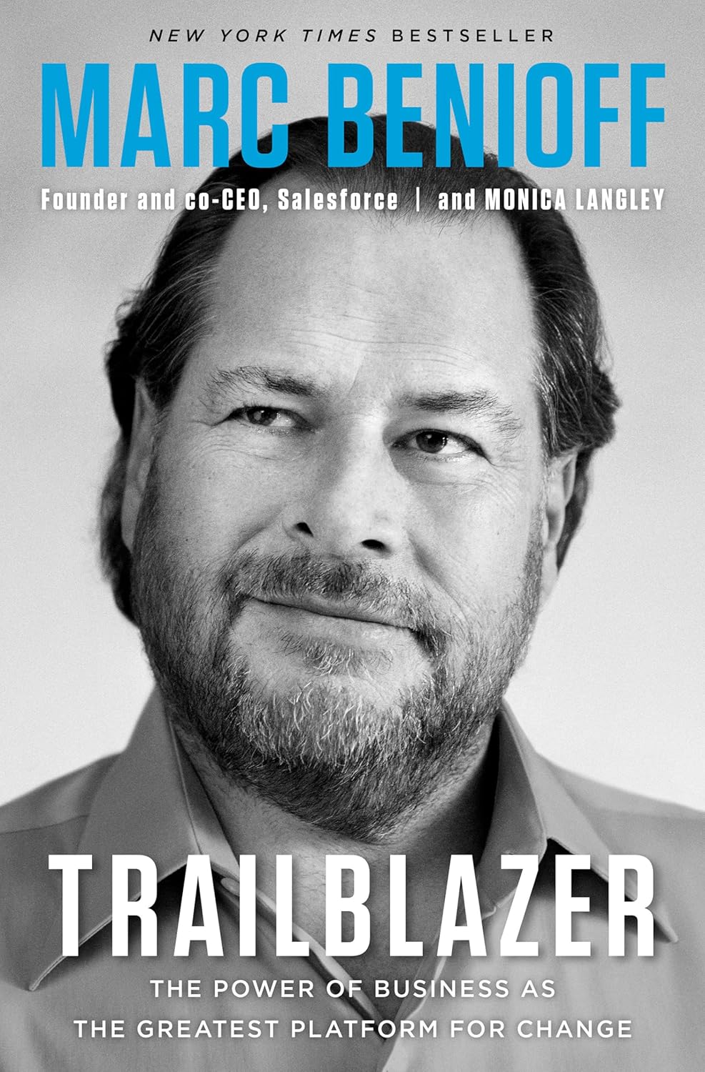 Trailblazer: The Power of Business as the Greatest Platform for Change Hardcover