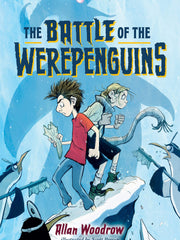 The Battle of the Werepenguins (Hardcover)