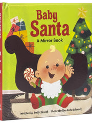Baby Santa - Baby's First Look and Find Mirror Book - PI Kids Board book €“ Picture Book, July 16, 2019 by Emily Skwish (Author), Editors of Phoenix International Publications (Editor), Anita Schmidt (Illustrator)