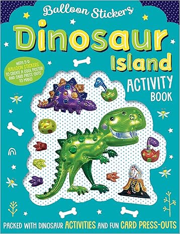 Dinosaur Island Activity Book (Balloon Stickers) Paperback