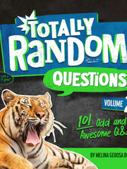 Totally Random Questions Volume 2 101 Odd and Awesome Q&As(Paperback)