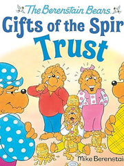 Trust (Berenstain Bears Gifts of the Spirit) Hardcover