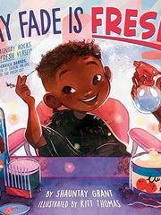 My Fade Is Fresh Hardcover