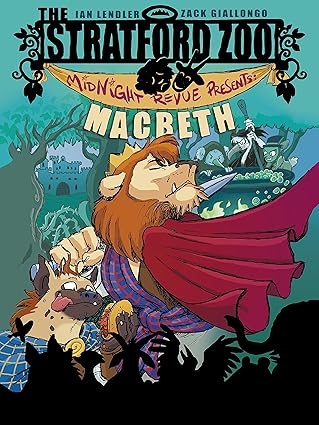 Stratford Zoo Midnight Revue Presents Macbeth, The Paperback Children's Books Happier Every Chapter