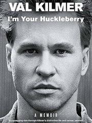 I'm Your Huckleberry: A Memoir Paperback