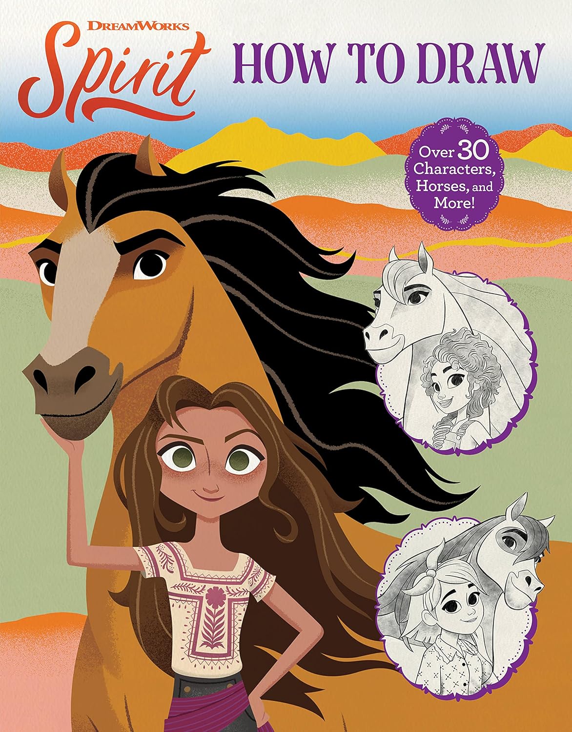 How to Draw (Dreamworks Spirit) Paperback – 6 July 2021 by Kristen Murray (Author), Fabio Laguna (Illustrator)