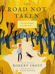 The Road Not Taken Hardcover