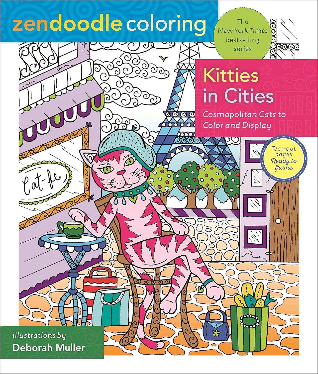 Kitties in Cities: Cosmopolitan Cats to Color and Display (Zendoodle Coloring) Paperback €“ Coloring Book