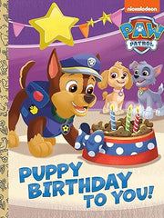 Puppy Birthday to You! (Paw Patrol) (Little Golden Book) Board book