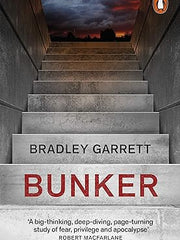 Bunker: What It Takes to Survive the Apocalypse Paperback