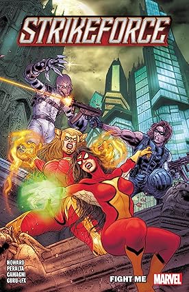 Strikeforce Vol. 2: Fight Me Paperback