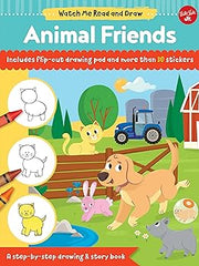 Watch Me Read and Draw: Animal Friends: A step-by-step drawing & story book Paperback