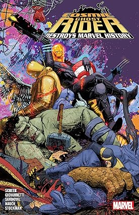 Cosmic Ghost Rider Destroys Marvel History Paperback