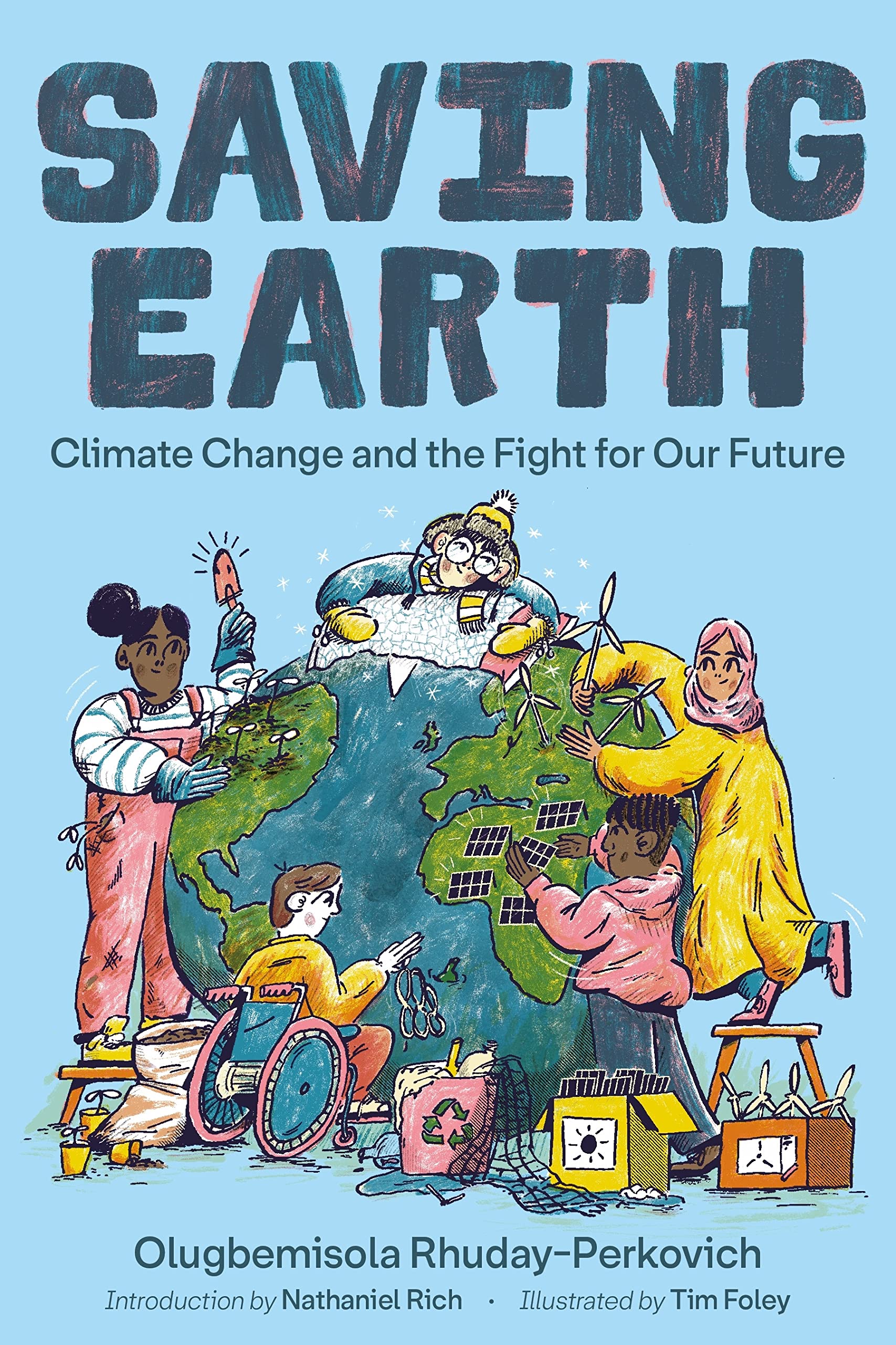 Saving Earth Climate Change and the Fight for Our Future(Hardcover)