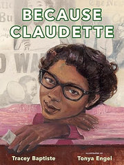 Because Claudette Hardcover