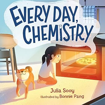 Every Day, Chemistry Hardcover Children's Books Happier Every chapter