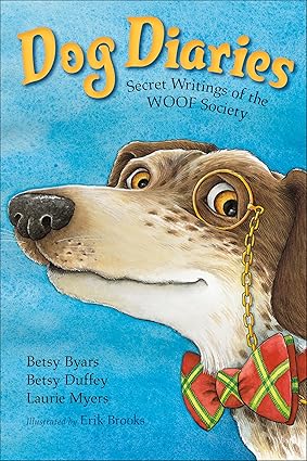 Dog Diaries: Secret Writings of the Woof Society Paperback
