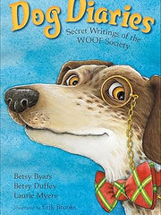 Dog Diaries: Secret Writings of the Woof Society Paperback