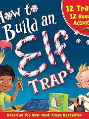How to Build an Elf Trap Paperback
