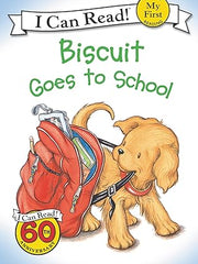 Biscuit Goes to School (My First I Can Read) Paperback