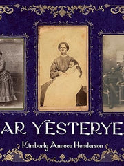 Dear Yesteryear Hardcover