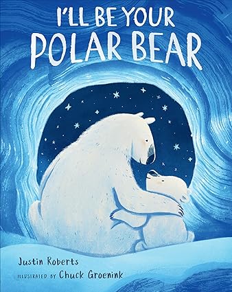 I'll Be Your Polar Bear Hardcover