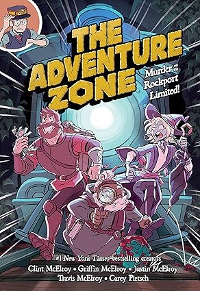 Adventure Zone: Murder on the Rockport Limited!, The Hardcover Comics & Graphic Novels Happier Every Chapter