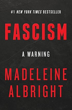 Fascism: A Warning Hardcover