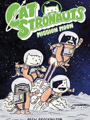 Catstronauts: Mission Moon: 1 Paperback