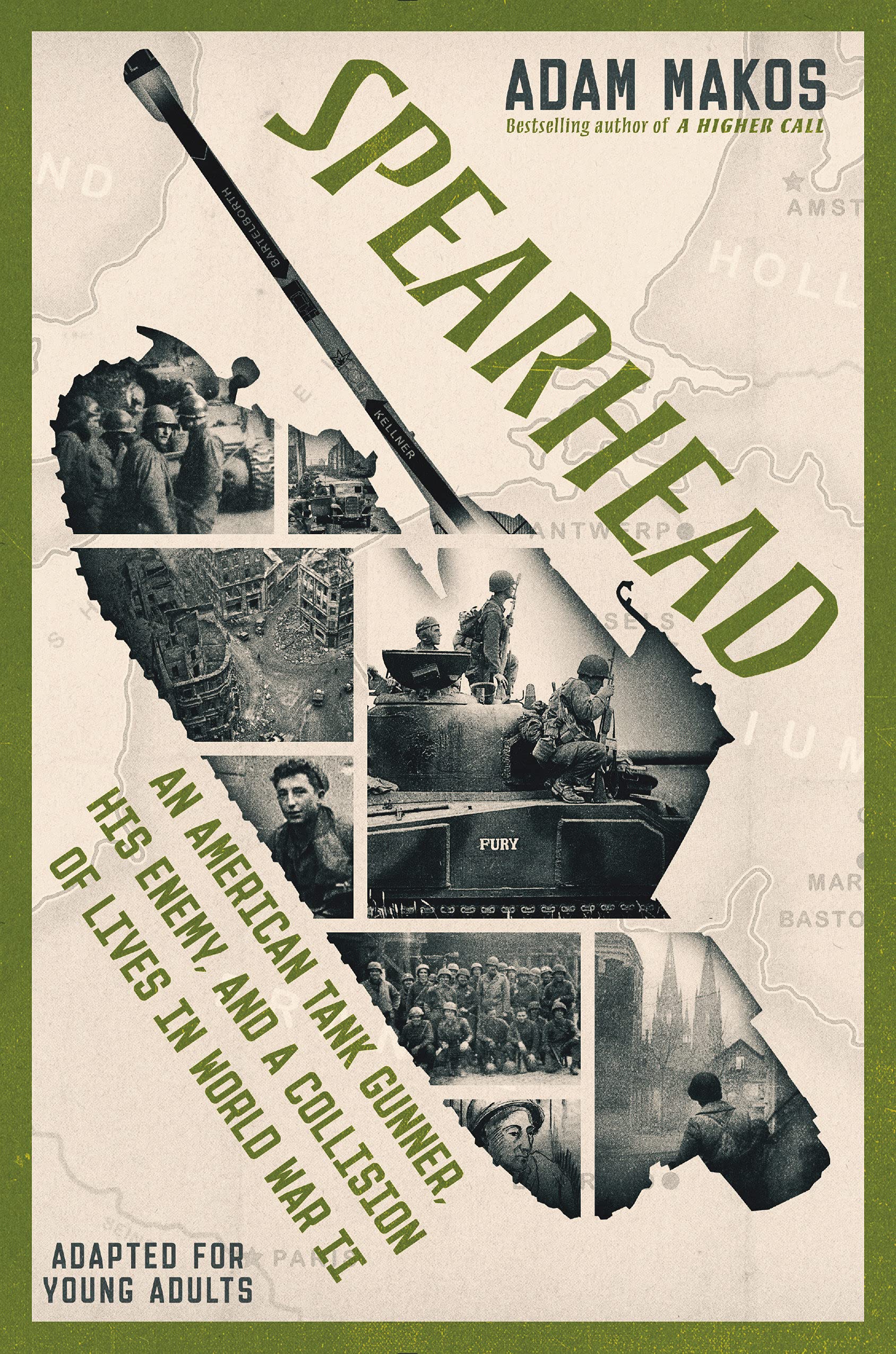 Spearhead (Adapted for Young Adults) An American Tank Gunner, His Enemy, and a Collision of Lives in World War II(Hardcover)
