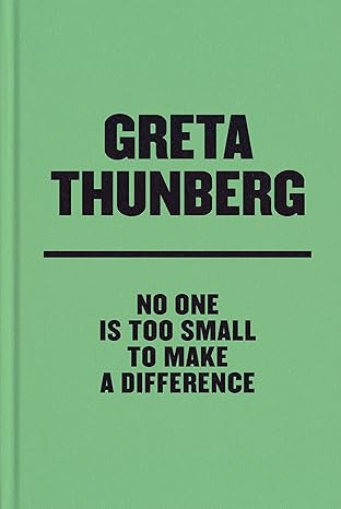 No One Is Too Small to Make a Difference Deluxe Edition Hardcover