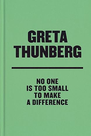 No One Is Too Small to Make a Difference Deluxe Edition Hardcover Adult Non-Fiction Happier Every Chapter   