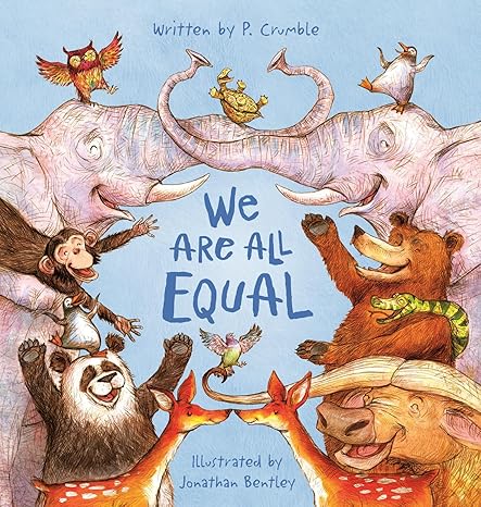 We Are All Equal Hardcover Children's Books Happier Every Chapter   