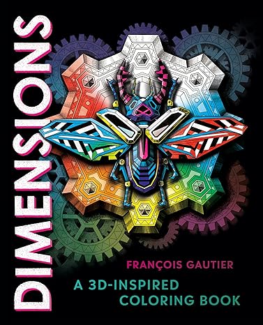 Dimensions: A 3D-Inspired Coloring Book Paperback Adult Non-Fiction Happier Every Chapter   