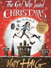 The Girl Who Saved Christmas: Haig Matt Paperback