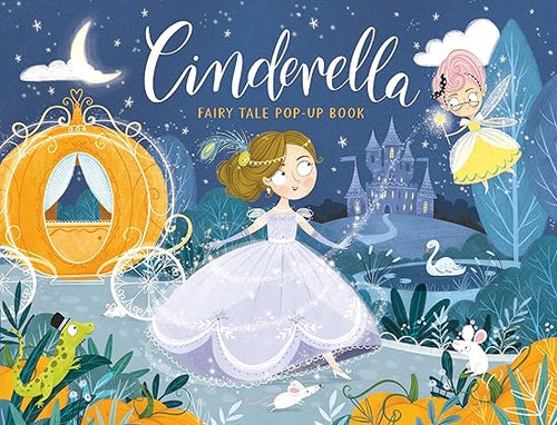 Cinderella (Fairy Tale Pop-Up Book) Hardcover – Pop up, Children's Books Happier Every Chapter