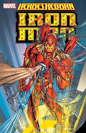 Heroes Reborn: Iron Man Paperback