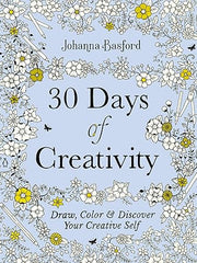 30 Days of Creativity: Draw, Color, and Discover Your Creative Self Paperback