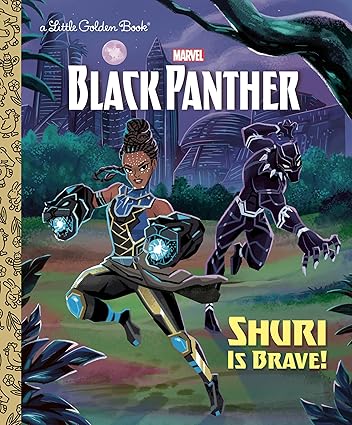 Shuri Is Brave! (Marvel: Black Panther) (Little Golden Book) Hardcover