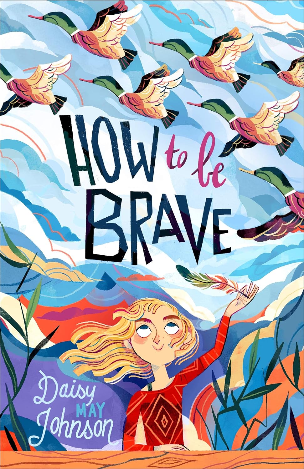 How to Be Brave Hardcover