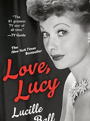 Love, Lucy (Berkley Boulevard Celebrity Autobiography) Paperback