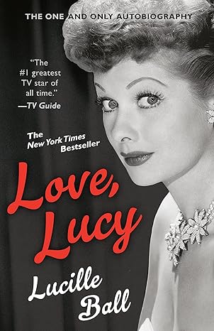 Love, Lucy (Berkley Boulevard Celebrity Autobiography) Paperback Adult Non-Fiction Happier Every Chapter   