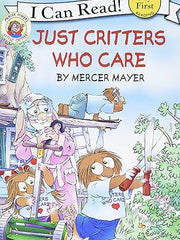 Little Critter: Just Critters Who Care (My First I Can Read) Paperback