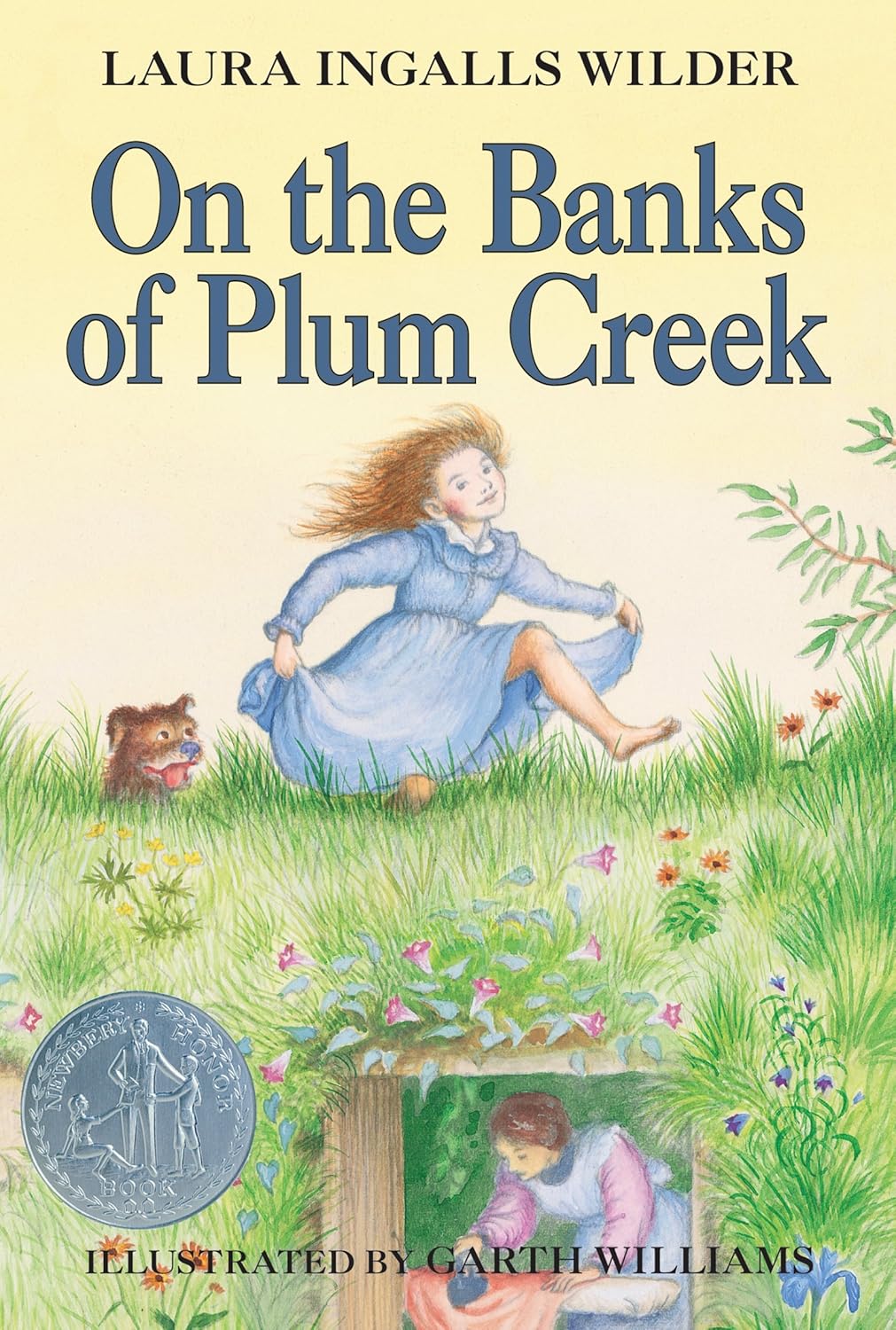 On the Banks of Plum Creek: A Newbery Honor Award Winner: 4 (Little House) Paperback €“ Illustrated
