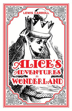 Load image into Gallery viewer, Alice&#39;s Adventures in Wonderland (Paper Mill Classics) Fiction Happier Every Chapter
