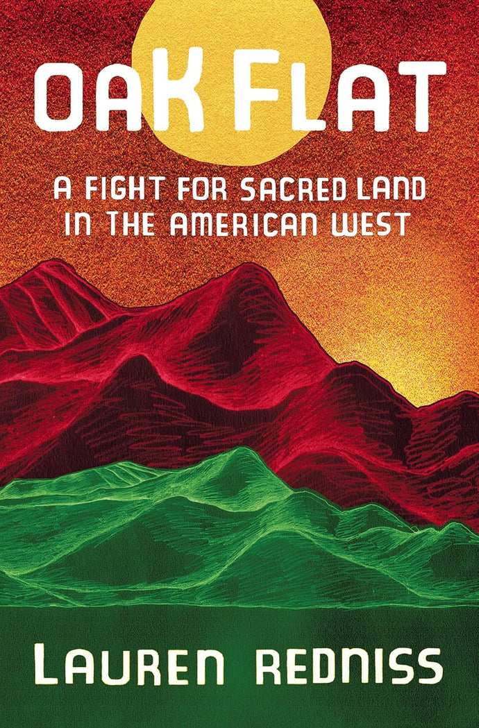 Oak Flat: Fight for Sacred Land in the American West: A Fight for Sacred Land in the American West Hardcover  Ndah Mbawa @ Happier Every Chapter   