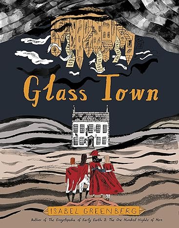 Glass Town: Isabel Greenberg Hardcover