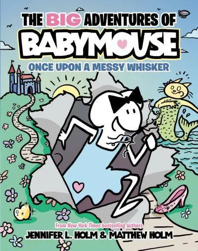 The BIG Adventures of Babymouse: Once Upon a Messy Whisker (Book 1): (A Graphic Novel) Paperback  Ndah Mbawa @ Happier Every Chapter   