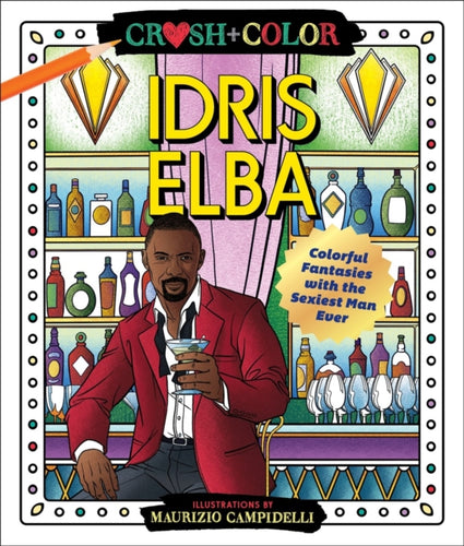 Crush and Color : Idris Elba Paperback  Ndah Mbawa @ Happier Every Chapter   